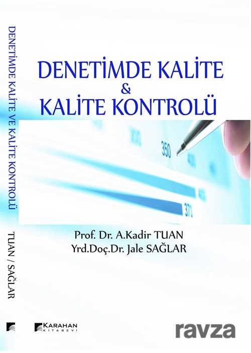 Denetimde Kalite ve Kalite Kontrolü - Karahan Kitabevi