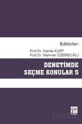 Denetimde Seçme Konular 5 - Gazi Kitabevi