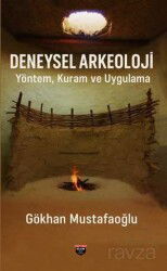 Deneysel Arkeoloji - Bilgin Kültür Sanat Yayınları