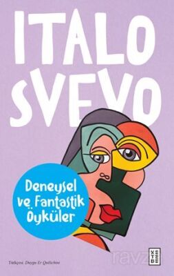 Deneysel ve Fantastik Öyküler - 1