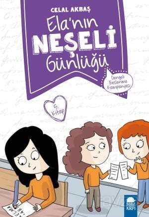 Dengeli Beslenme Kampanyası - Elanın Neşeli Günlüğü 5. Kitap / 2. Sınıf Okuma Kitabı - Mavi Kirpi