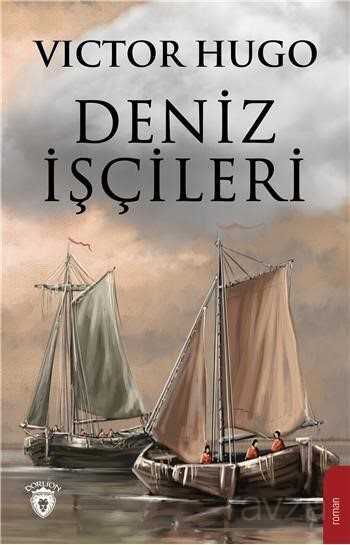 Deniz İşçileri - Dorlion Yayınevi