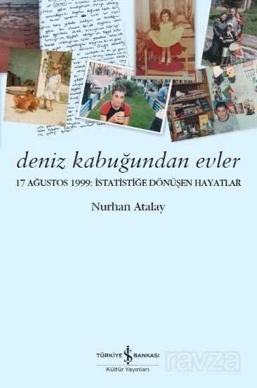 Deniz Kabuğundan Evler - İş Bankası Yayınları