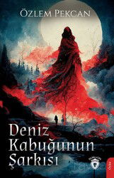 Deniz Kabuğunun Şarkısı - Dorlion Yayınevi