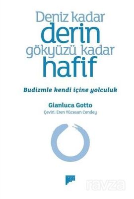 Deniz Kadar Derin Gökyüzü Kadar Hafif - 1