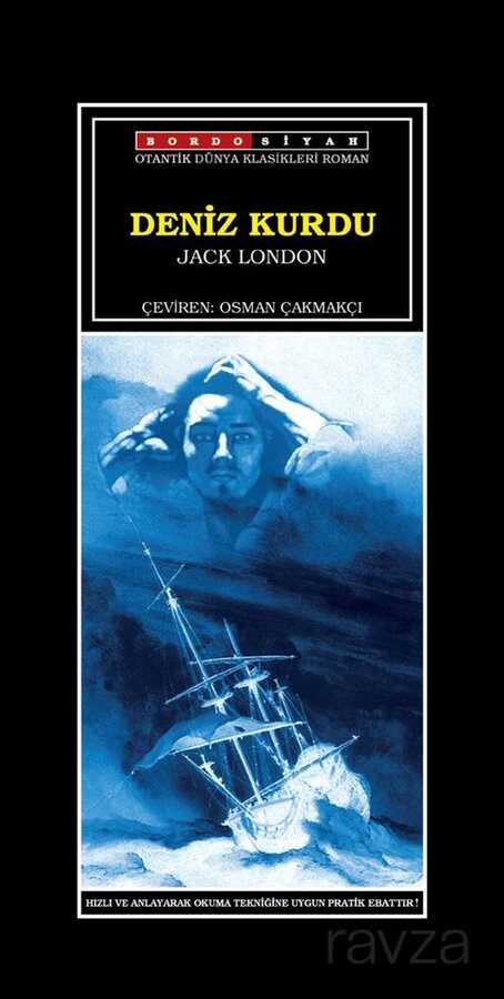 Deniz Kurdu - Bordo Siyah