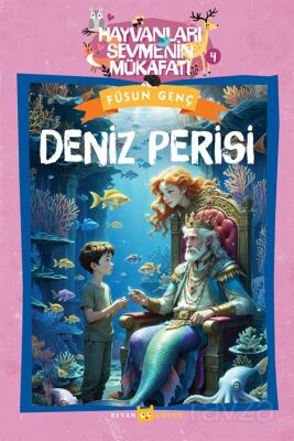 Deniz Perisi / Hayvanları Sevmenin Mükafatı Serisi 4 - 1