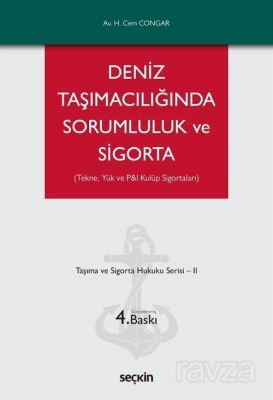 Deniz Taşımacılığında Sorumluluk ve Sigorta - 1