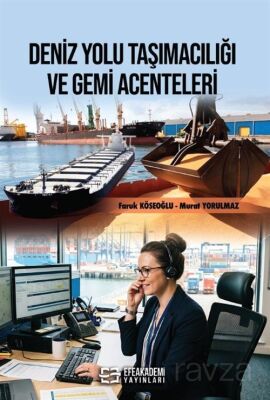 Deniz Yolu Taşımacılığı ve Gemi Acenteleri - 1