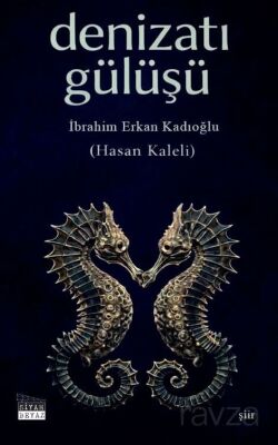 Denizatı Gülüşü - 1