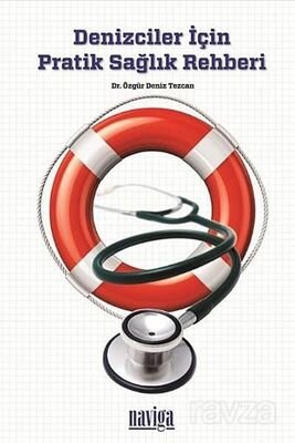 Denizciler İçin Pratik Sağlık Rehberi - 1