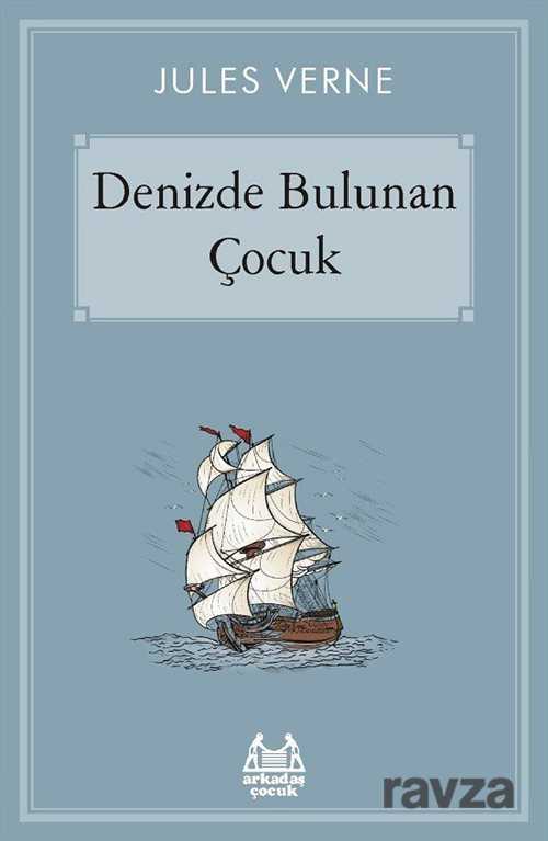 Denizde Bulunan Çocuk - 1001 Çiçek Kitaplar