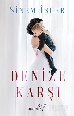 Denize Karşı - 1