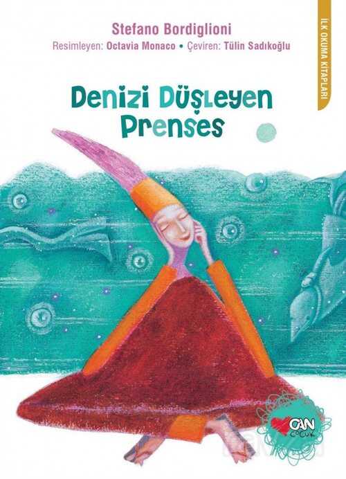 Denizi Düşleyen Prenses - Can Çocuk Yayınları