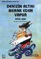 Denizin Altını Merak Eden Vapur - 1