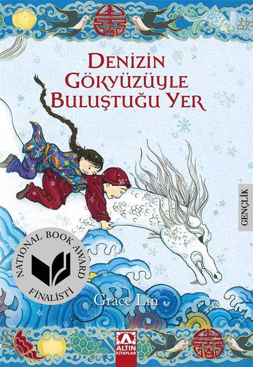 Denizin Gökyüzüyle Buluştuğu Yer - Altın Kitaplar - Özel Ürün