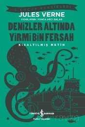 Denizler Altında Yirmi Bin Fersah (Kısaltılmış Metin) - İş Bankası Yayınları