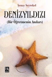 Denizyıldızı (Bir Öğretmenin Anıları) - DS Yayınları