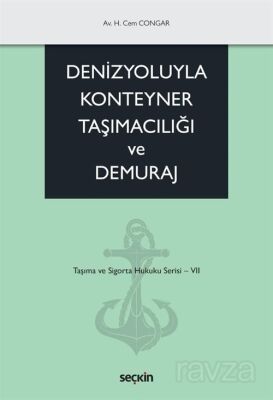 Denizyoluyla Konteyner Taşımacılığı ve Demuraj - 1