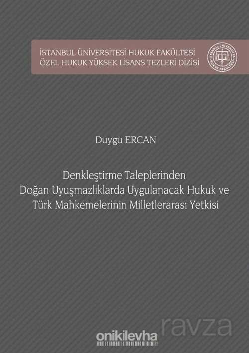 Denkleştirme Taleplerinden Doğan Uyuşmazlıklarda Uygulanacak Hukuk ve Türk Mahkemelerinin Milletlera - 1