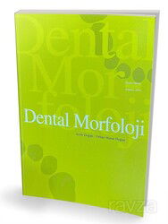 Dental Morfoloji - Pelikan Tıp Teknik Yayınları