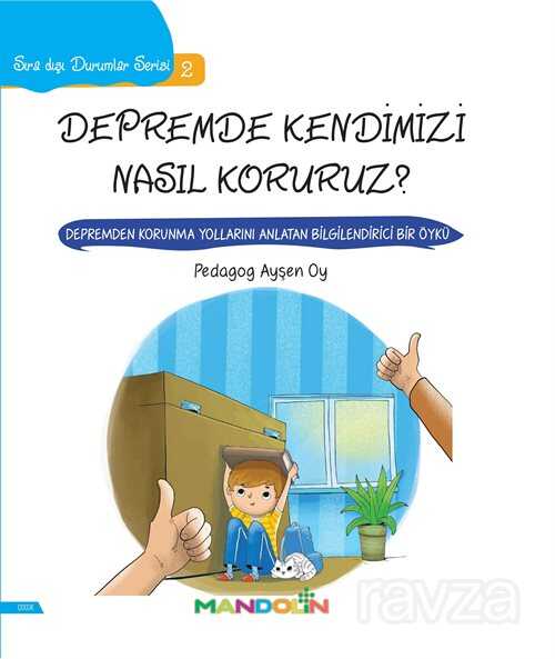 Depremde Kendimizi Nasıl Koruruz? / Sıra Dışı Durumlar Serisi 2 - Mandolin Yayınları