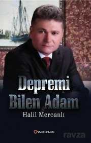 Depremi Bilen Adam - 1