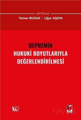 Depremin Hukuki Boyutlarıyla Değerlendirilmesi - 1