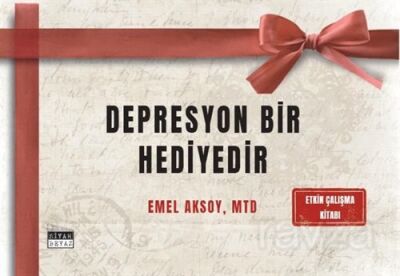 Depresyon Bir Hediyedir - 1