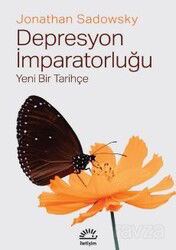 Depresyon İmparatorluğu - İletişim Yayınları