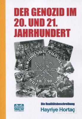 Der Genozıd Im 20. und 21. Jahrhundert (Soykırım 20. ve 21. Yüzyıllar) - 1