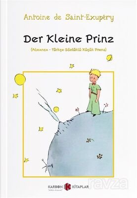 Der Kleine Prinz (Almanca-Türkçe Sözlüklü Küçük Prens) - 1