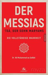 Der Messıas 'Isa, Der Sohn Maryams Die Vollständige Wahrheit - Asalet Yayınları