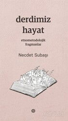 Derdimiz Hayat - Mahya Yayıncılık