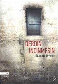 Derdin İncinmesin - Everest Yayınları