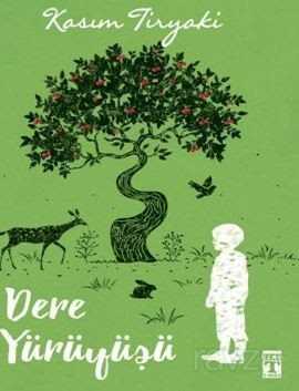 Dere Yürüyüşü - Hebo 3 - Timaş Genç Yayınları