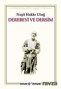 Derebeyi ve Dersim - Kaynak Yayınları