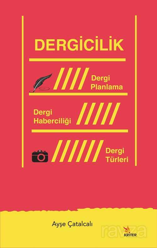 Dergicilik - Kriter Basım Yayın Dağıtım