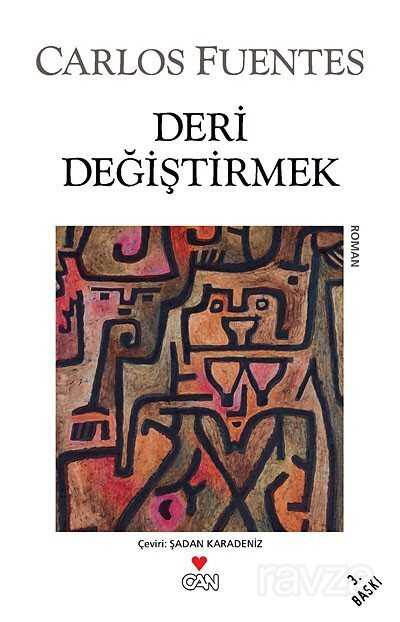Deri Değiştirmek - Can Yayınları