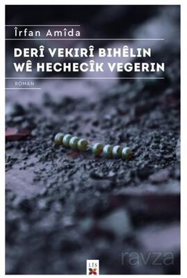 Deri Vekıri Bıhelin We Hechecik Vegerin - 1