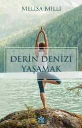 Derin Denizi Yaşamak - Elpis Yayınları