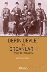 Derin Devleti ve Organları 1 - Babek Yayınları