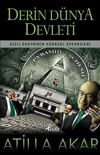 Derin Dünya Devleti - Profil Yayıncılık