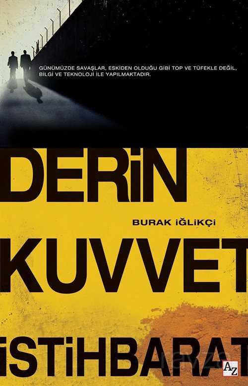 Derin Kuvvet İstihbarat - 1