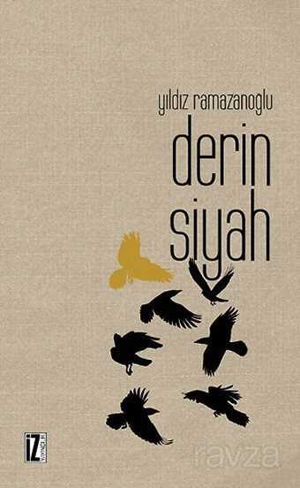 Derin Siyah - İz Yayıncılık