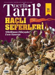 Derin Tarih 33. Özel Sayı Haçlı Seferleri - Derin Tarih - Dergi
