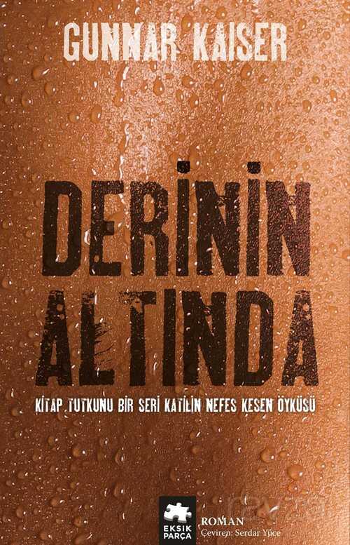 Derinin Altında - Eksik Parça
