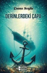 Derinlerdeki Çapa - Kitap Otağı Yayınevi