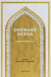 Dermanê Derda - Peywend