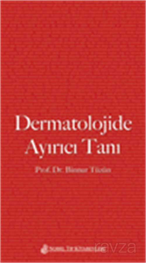 Dermatolojide Ayırıcı Tanı - Nobel Tıp Kitabevleri